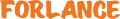 FORLANCE